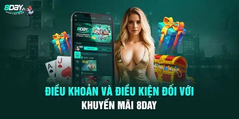 Quy định dành cho thành viên tham gia khuyến mãi 8DAY mới nhất 2025.